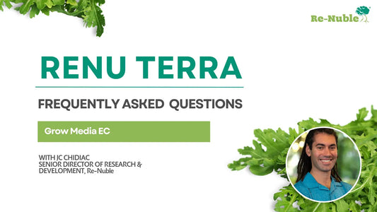 FAQ - ReNu Terra Microgreen Mats - Grow Media EC
