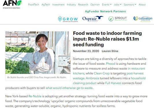 Re-Nuble Closes Seed Round Food Waste Agtech AgFunder